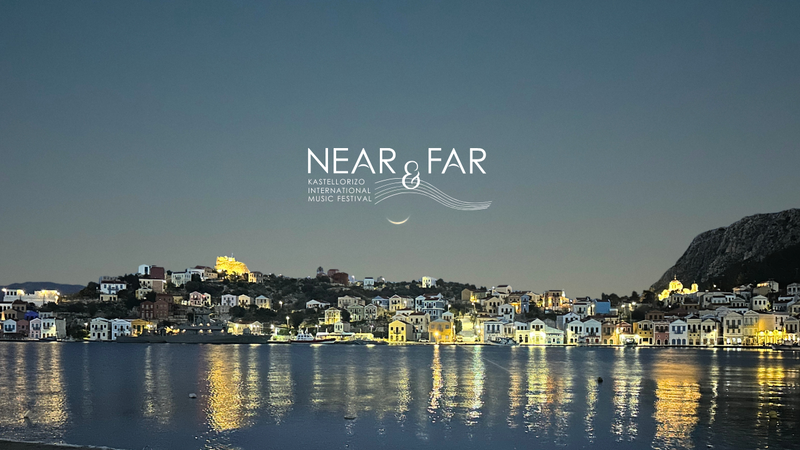 Το «Near & Far» Kastellorizo International Music Festival ζωντανά στη Φωνή της Ελλάδας