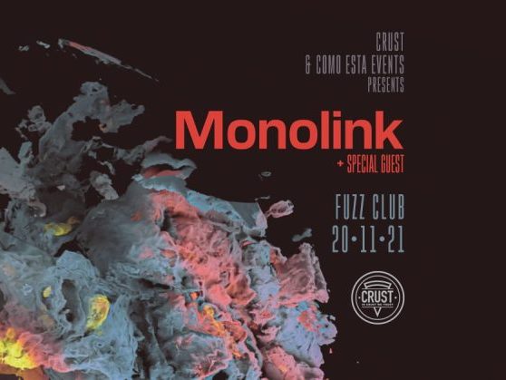 Ο Monolink στο Fuzz