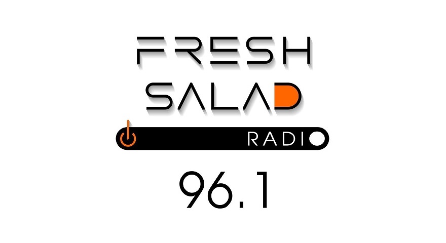 Και το όνομα αυτού... Fresh Salad 96.1