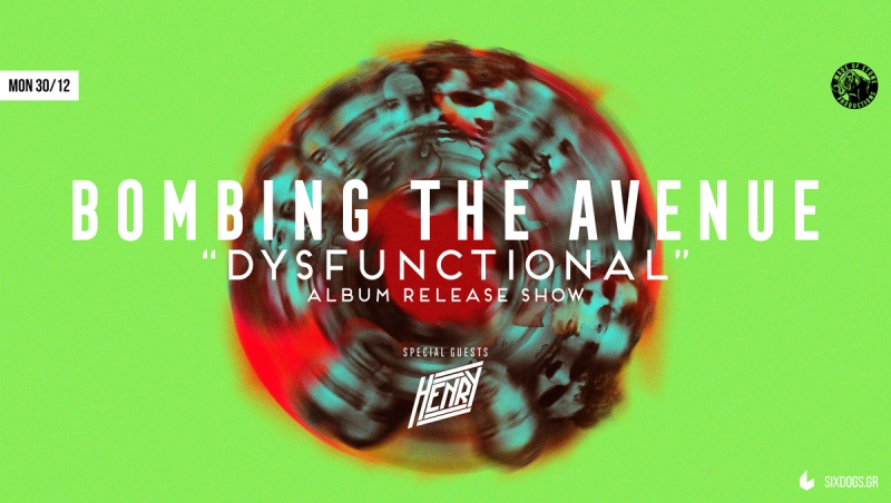 Οι Bombing The Avenue στο six d.o.g.s.
