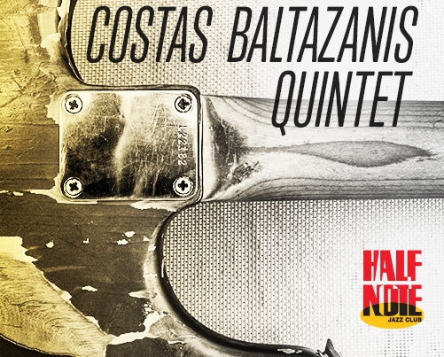 Ο Κώστας Μπαλταζάνης στο Half Note