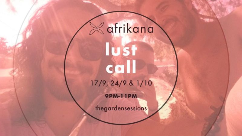 Οι Lust Call στην Αυλή της Afrikana