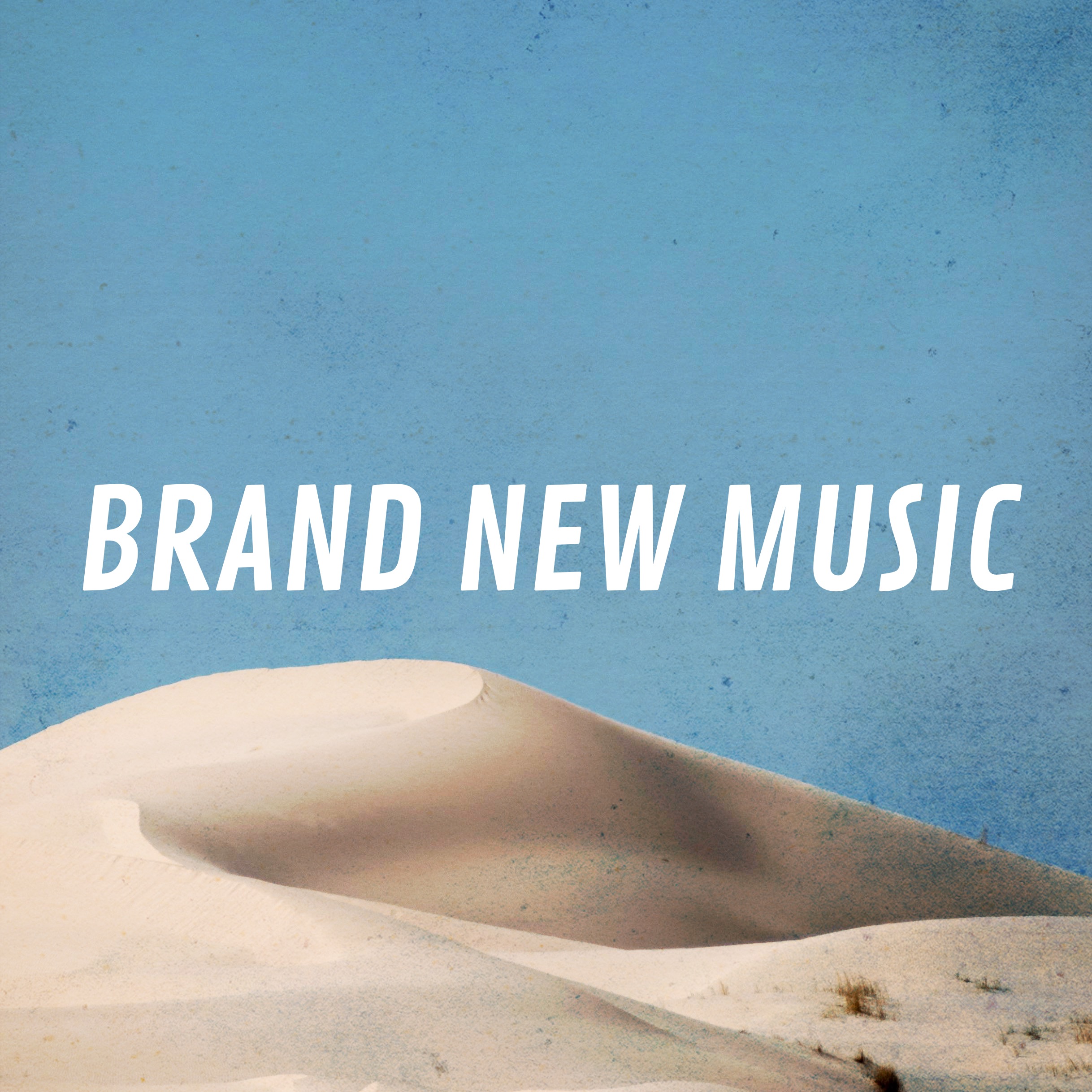 Νέα εκλεκτά τραγούδια στο «Brand New Music» 