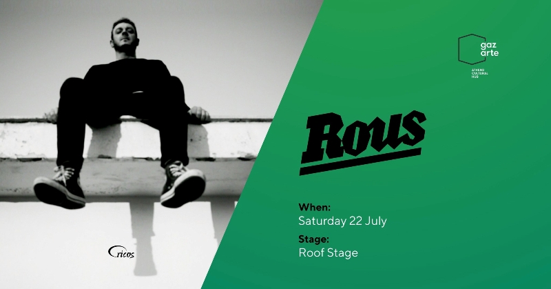 O ROUS στο Gazarte Roof Stage 