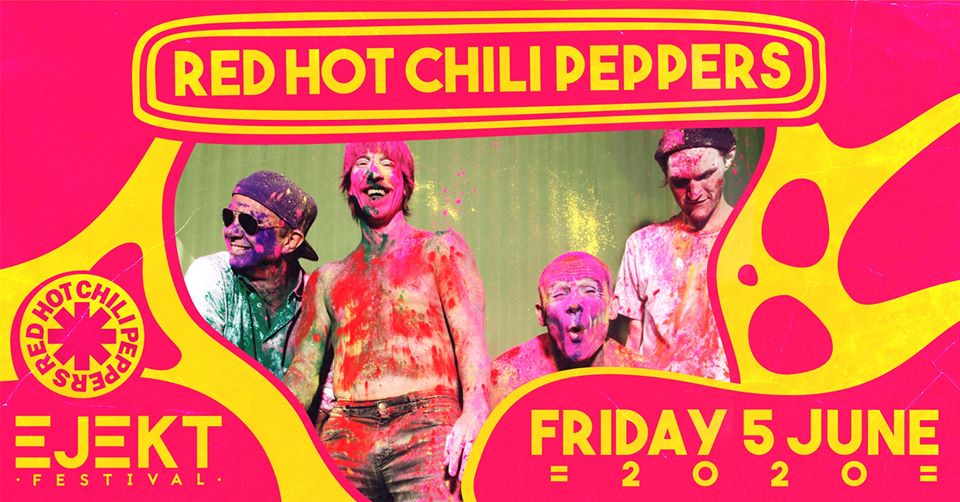 Οι Red Hot Chili Peppers στο EJEKT Festival 2020