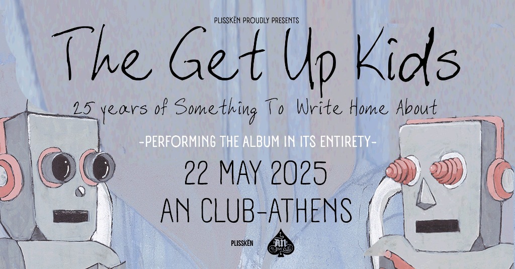 Οι The Get Up Kids στο AN Club