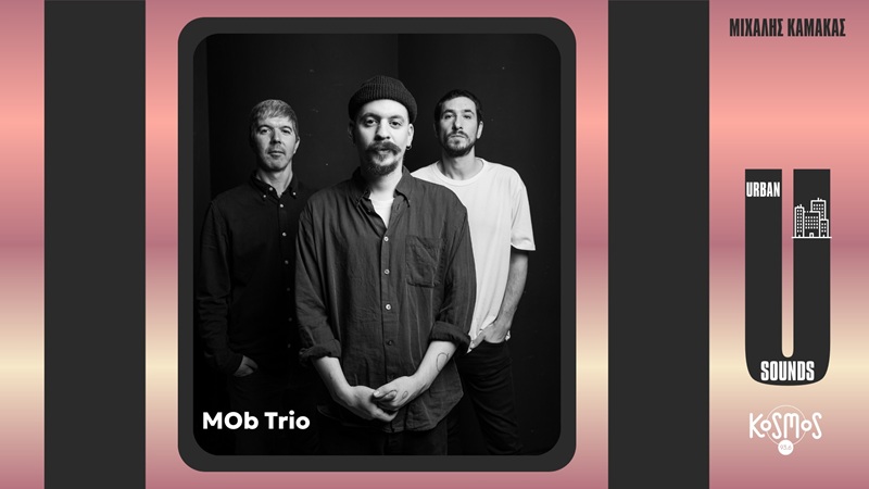 Οι MOb Trio στο Kosmos 93.6 και την εκπομπή του Μιχάλη Καμάκα